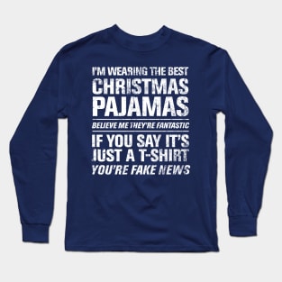 THE BEST CHRISTMAS PAJAMAS Long Sleeve T-Shirt